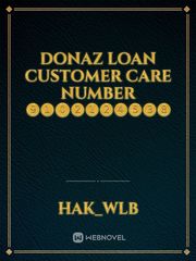 DONAZ Loan Customer care number ❾❶⓿❷❶❷❹❺❸❽ Book