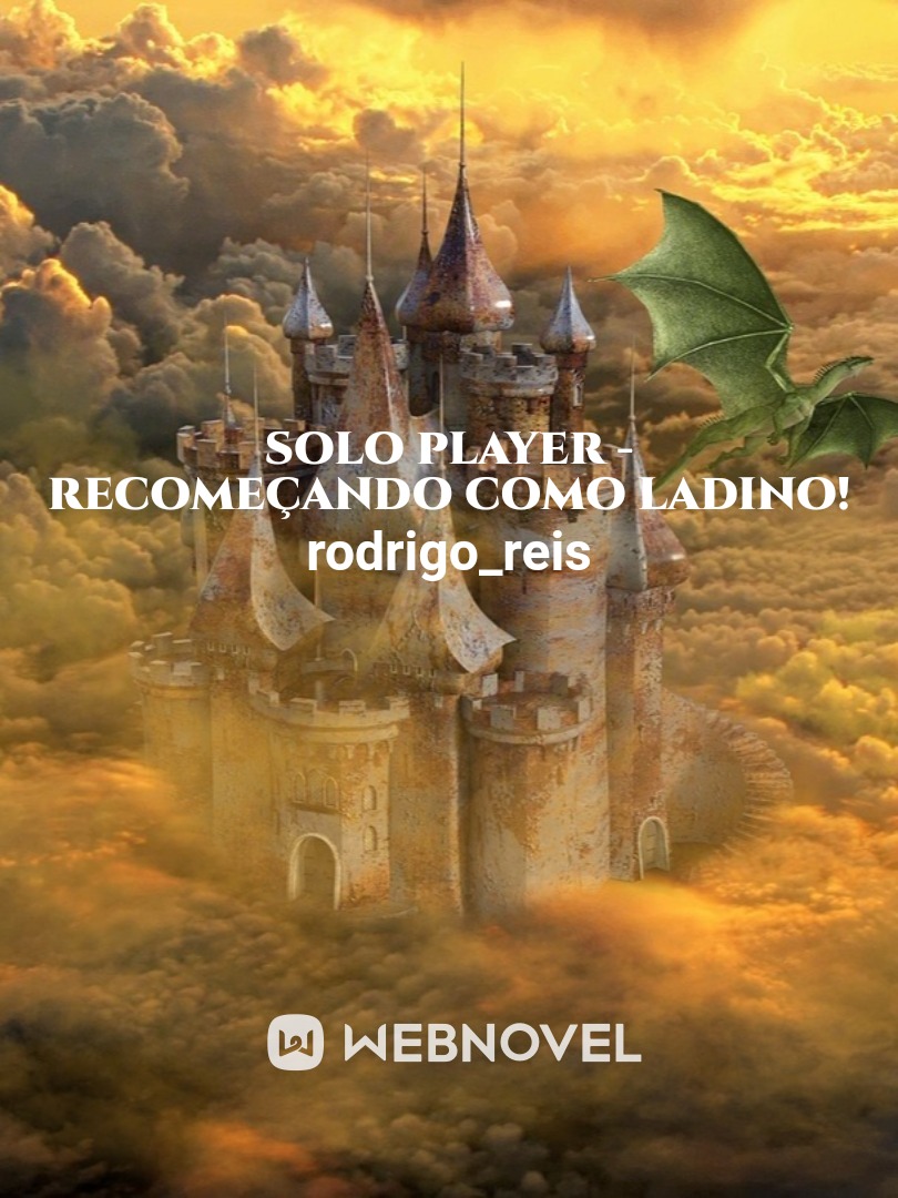 Solo player - Recomeçando como ladino! Book