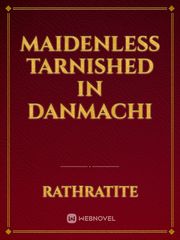 Maidenless Tarnished in Danmachi Book