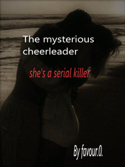 The mysterious cheerleader (She's a serial killer) Book