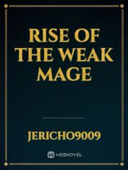 Rise Of The Weak Mage Book