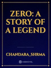 Zero: A story of a legend Book