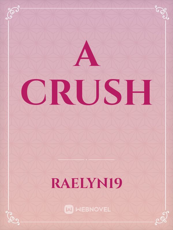 A Crush Book