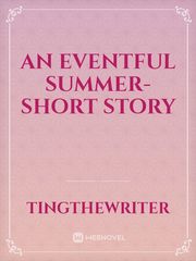 An eventful summer- short story Book