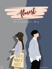 Almost (P.S. not a love story) Book