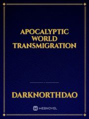 Apocalyptic World Transmigration Book