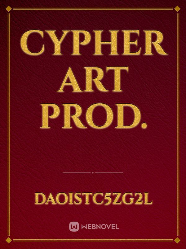 Cypher Art Prod.