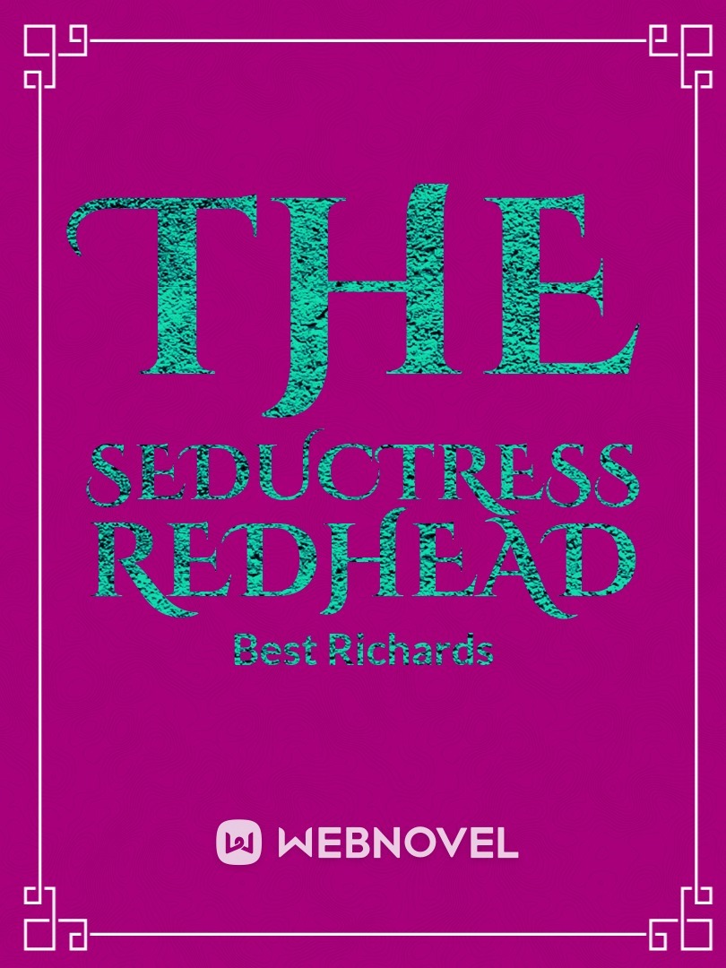 The Seductress Redhead