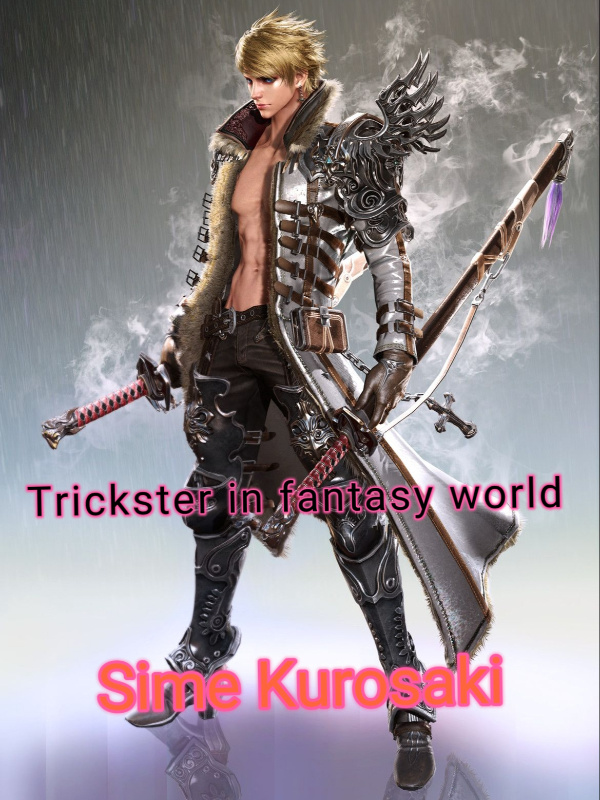 Trickster class in fantasy world