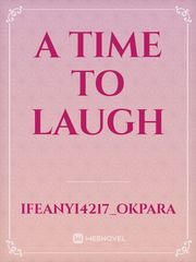A TIME TO LAUGH Book