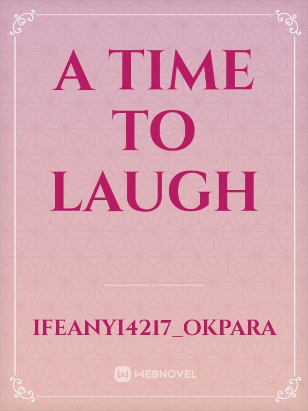 A TIME TO LAUGH Book