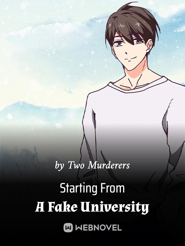 Starting from a Fake University