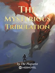 The Mysterious Tribulation Book