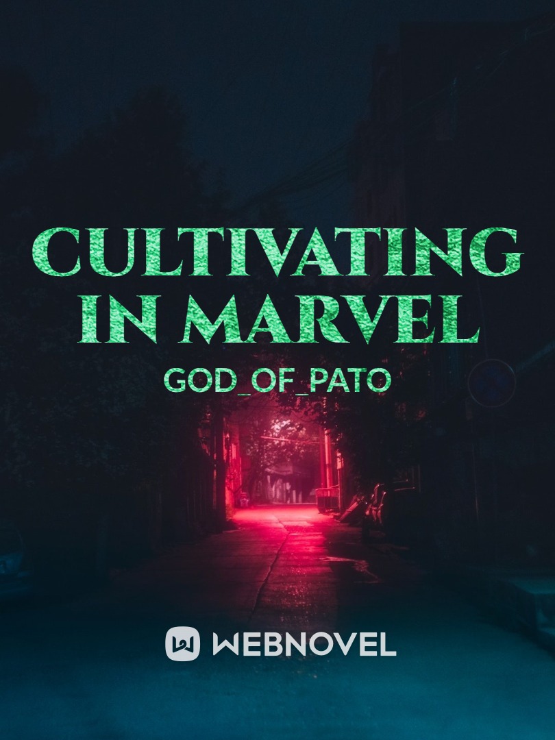 Cultivating in Marvel