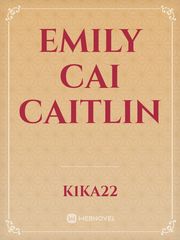 Emily Cai Caitlin Book