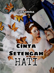 CINTA SETENGAH HATI Book