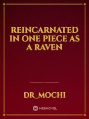 reincarnated in one piece as a raven Book