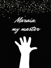 Maraia, my master. Book