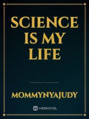 science is my life Book