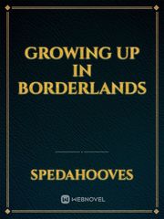 Growing up in Borderlands Book
