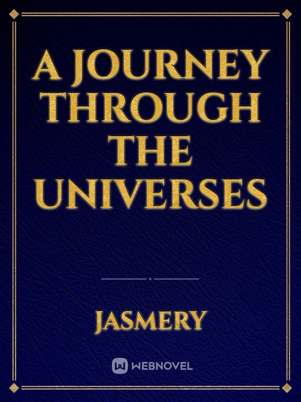 A journey through the universes Book