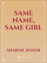 Same name, Same girl Book