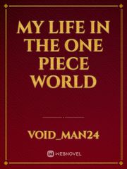 My life in the ONE PIECE world Book