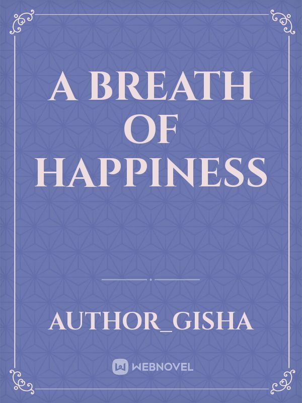 A breath of happiness Book