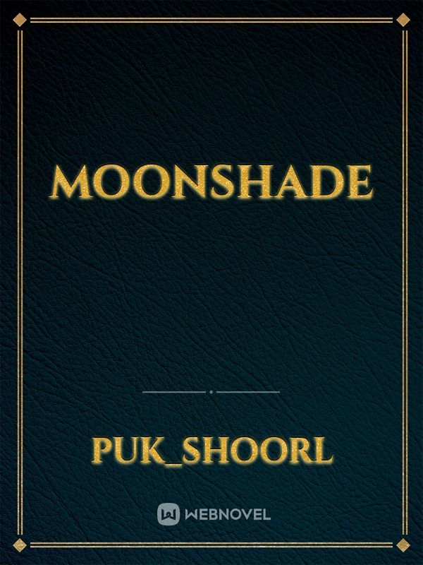 moonshade