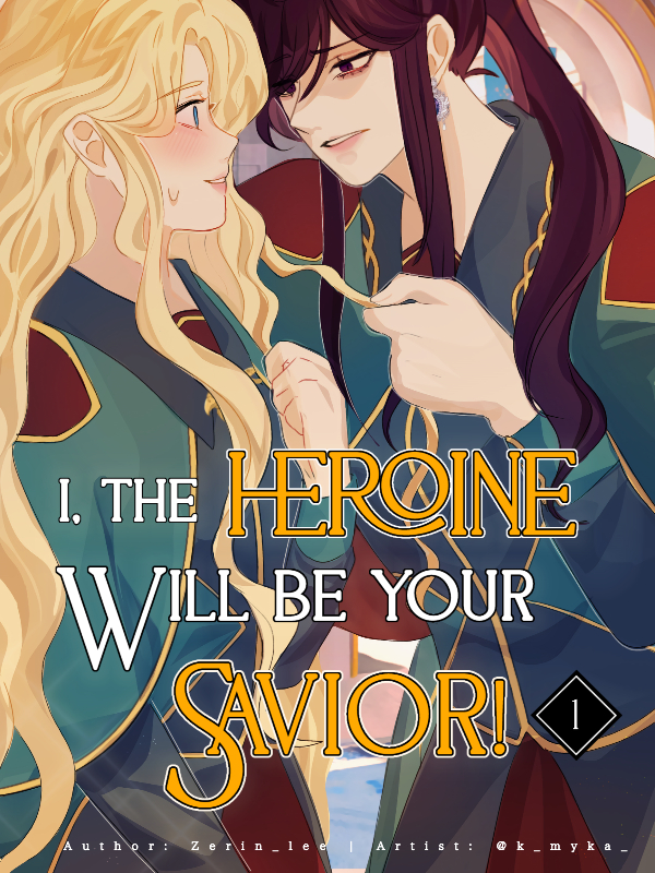 Otome Game: I, The Heroine Will Be Your Savior! (GL) Book