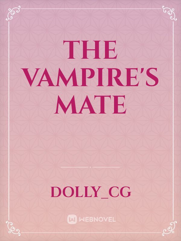 The vampire's mate Book