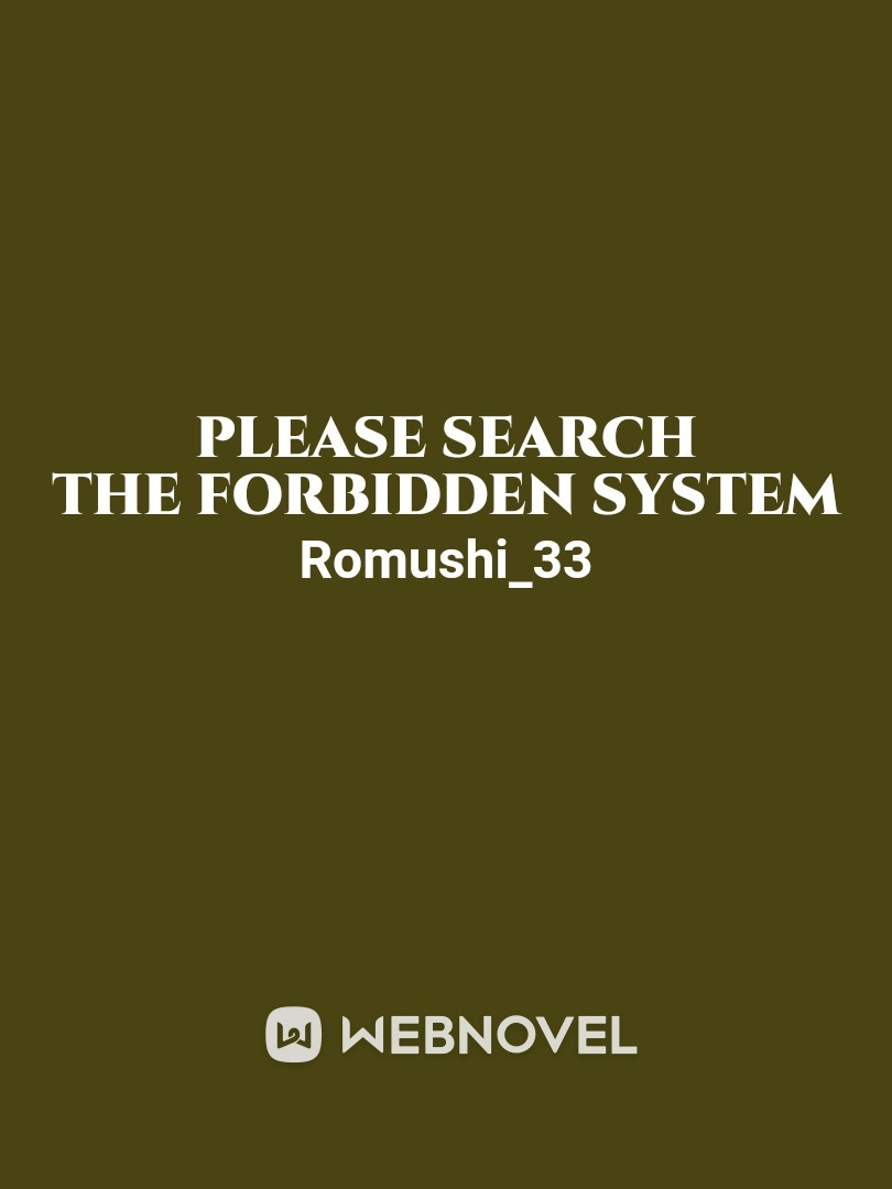 Please search the Forbidden system