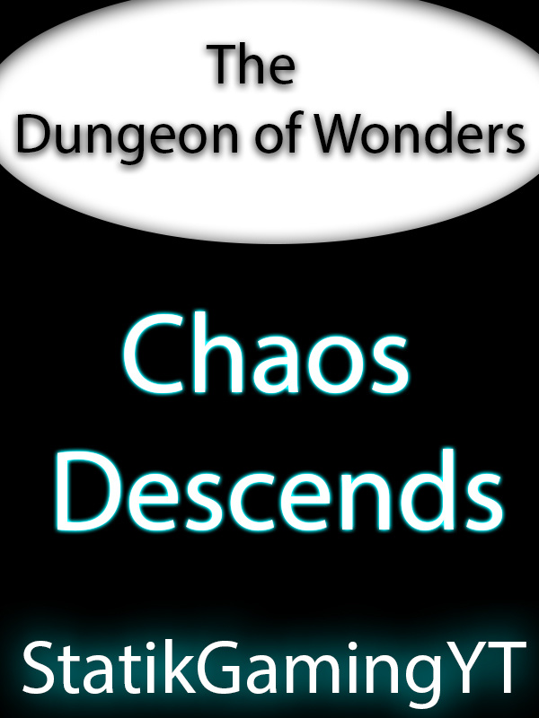 The Dungeon of Wonders