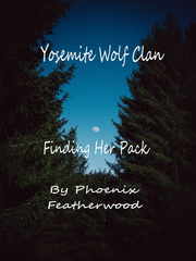 Yosemite Wolf Clan - Finding Her Pack Book