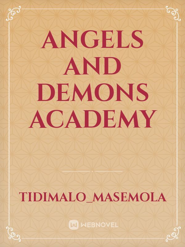 Angels and Demons Academy