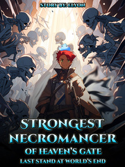 Strongest Necromancer Of Heaven's Gate Book