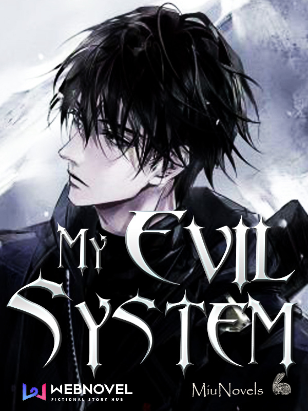 My Evil System Book