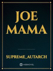 Joe mama Book