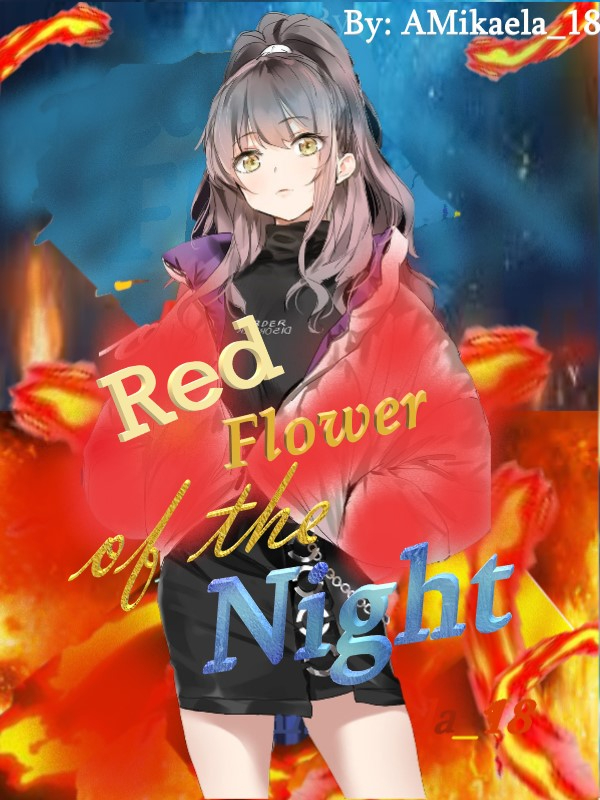 Red Flower of the Night
