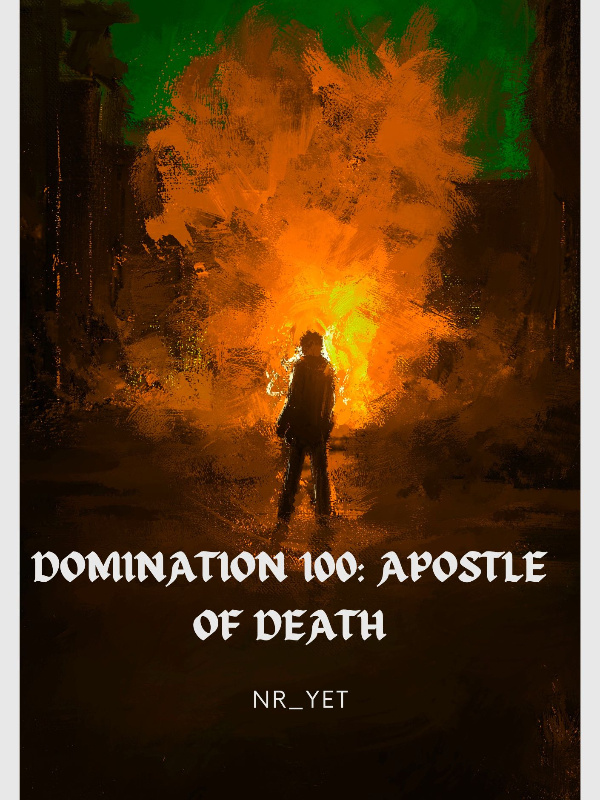 Domination 100: Apostle of Death Book