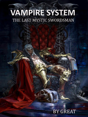 Vampire System- The Last Mystic Swordsman Book