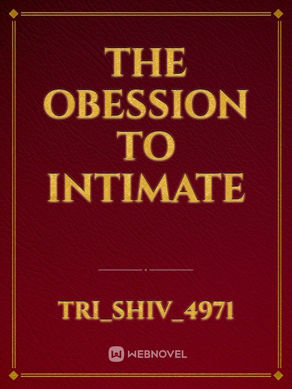 The obession to intimate Book