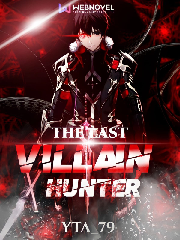 The Last Villain Hunter Book