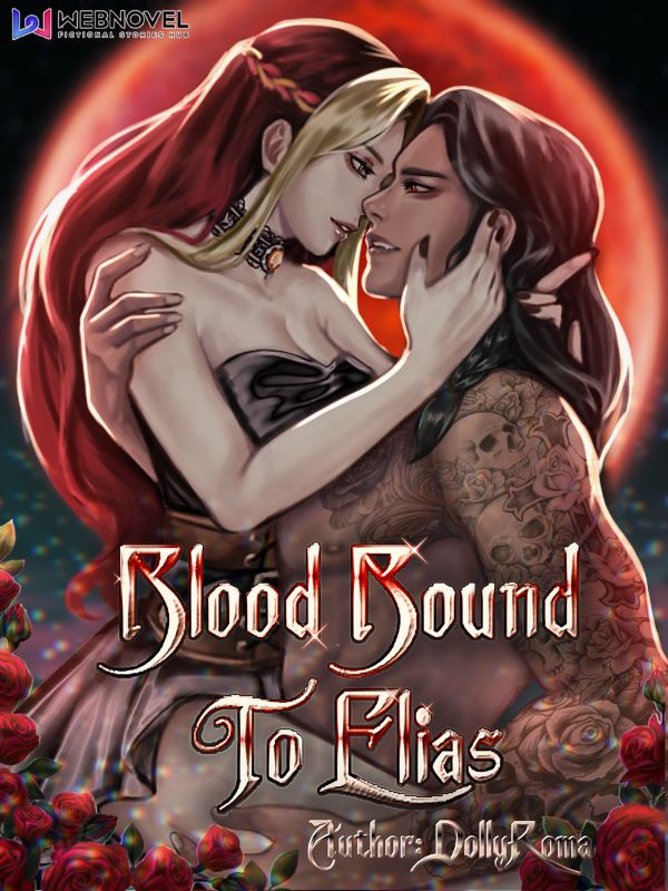 Blood Bound to Elias