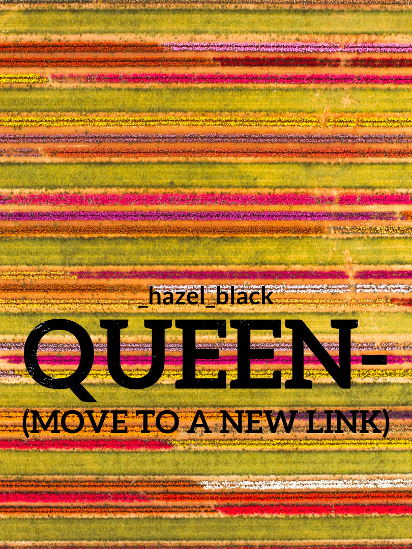 queen- (Move to a new link)