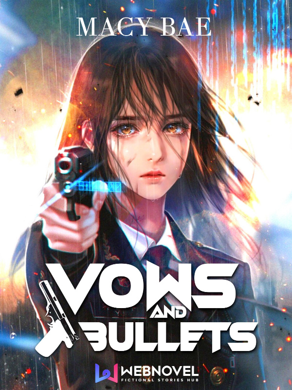 Vows and Bullets Book
