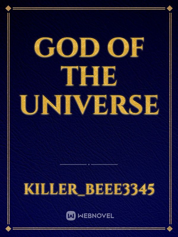 God of the universe