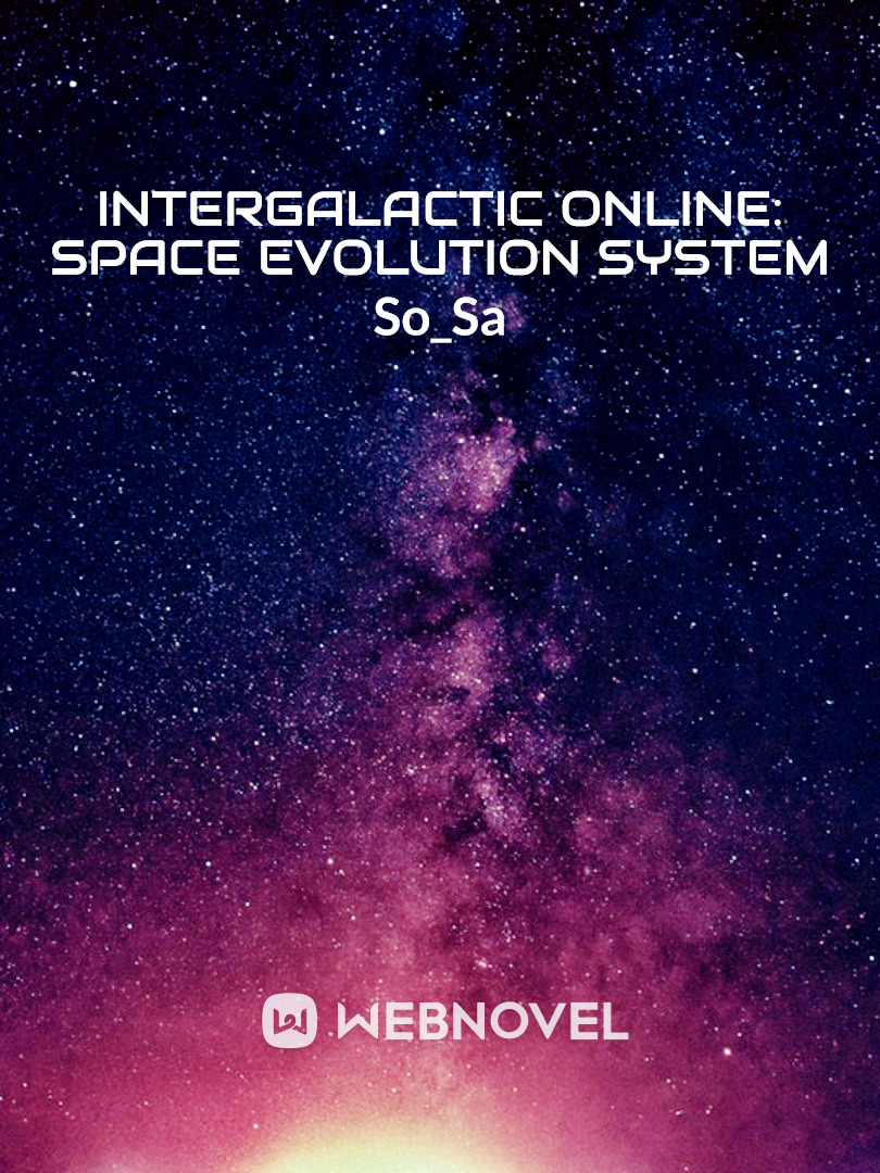 Intergalactic Online: Space Evolution System Book