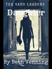 The Gang Leaders Daughter Book