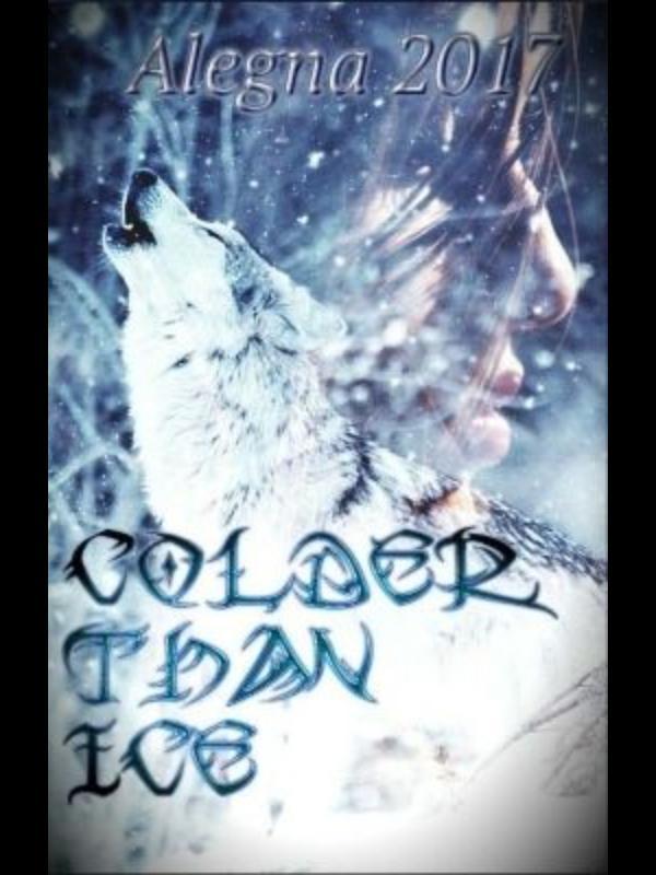 Colder Than Ice Book